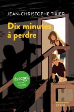 Dix minutes à perdre (Dyscool)