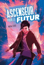 Ascenseur pour le futur (nouvelle édition)